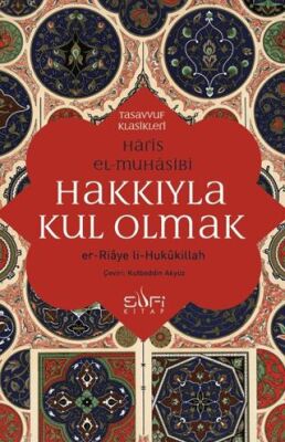 Hakkıyla Kul Olmak - 1