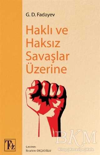 Haklı ve Haksız Savaşlar Üzerine - Töz Yayınları