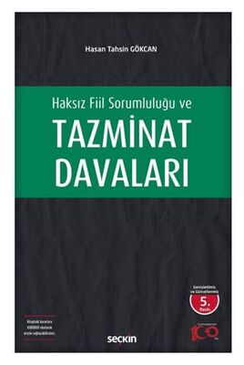 Haksız Fiil Sorumluluğu ve Tazminat Davaları - 1