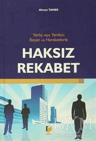Haksız Rekabet - Adalet Yayınevi