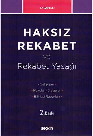 Haksız Rekabet ve Rekabet Yasağı - Seçkin Yayıncılık