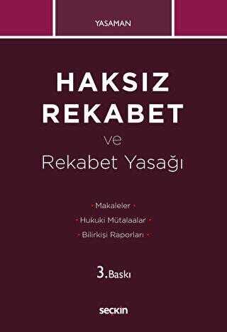 Haksız Rekabet ve Rekabet Yasağı - 1