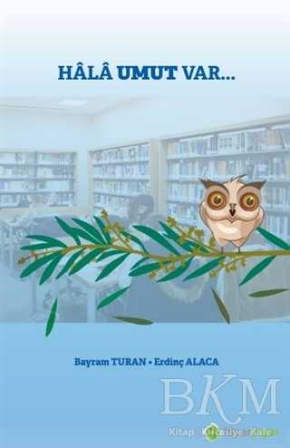 Hala Umut Var... - Hiperlink Yayınları