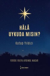 Hala Uykuda Mısın? - İkinci Adam Yayınları