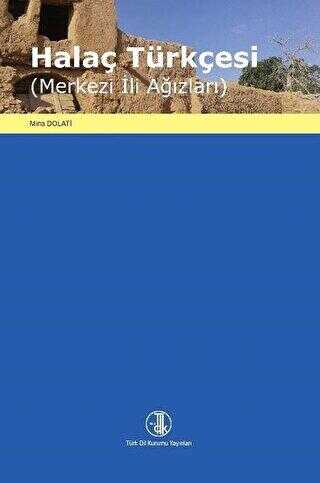 Halaç Türkçesi - Türk Dil Kurumu Yayınları