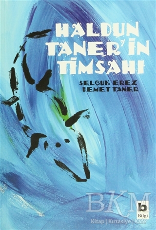 Haldun Taner’in Timsahı - Bilgi Yayınevi