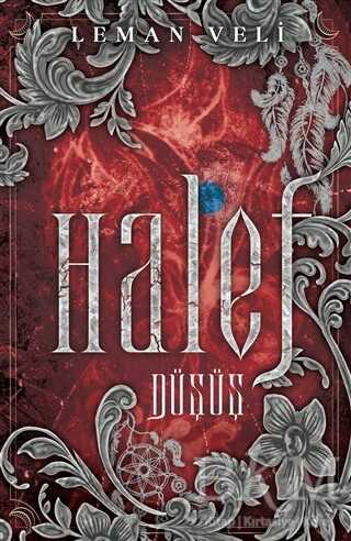 Halef 2: Düşüş - Ephesus Yayınları