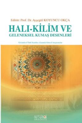 Halı - Kilim ve Geleneksel Kumaş Deesenleri - 1