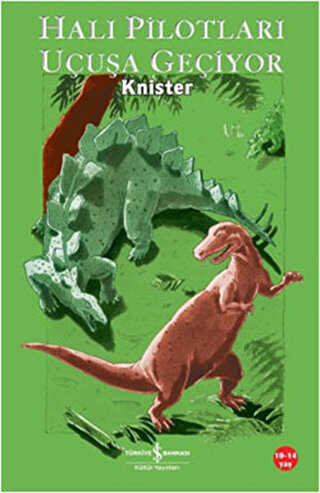 HALI PİLOTLARI UÇUŞA GEÇİYOR - İş Bankası Kültür Yayınları