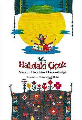 Halıdaki Çiçek - Zengin Yayıncılık