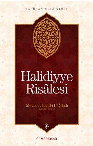 HALİDİYYE RİSALESİ - Semerkand Yayınları
