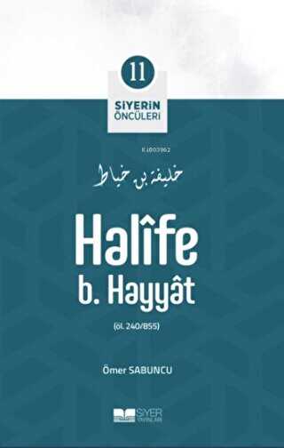 Halife B. Hayyat - Siyer Yayınları