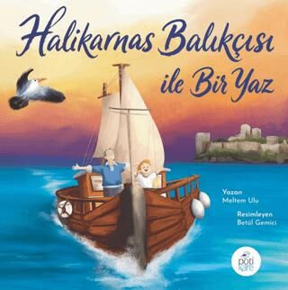 Halikarnas Balıkçısı İle Bir Yaz - 1