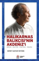 Halikarnas Balıkçısı’nın Akdeniz’i - DBY Yayınları