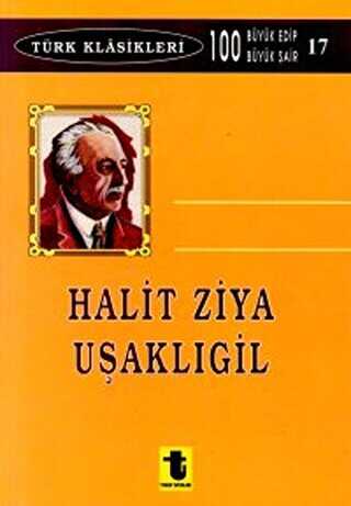 Halit Ziya Uşaklıgil - Toker Yayınları