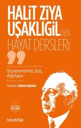 Halit Ziya Uşaklıgil’den Hayat Dersleri - Hayykitap