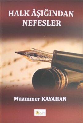 Halk Aşığından Nefesler - 1