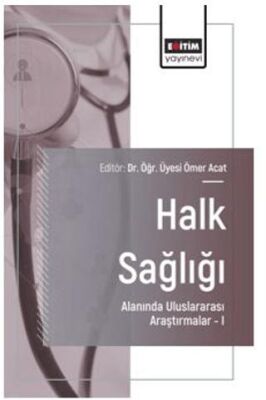 Halk Sağlığı Alanında Uluslararası Araştırmalar – I - 1