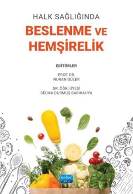 Halk Sağlığında Beslenme ve Hemşirelik - 1
