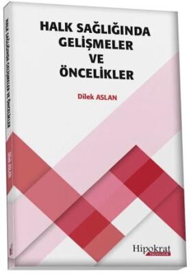 Halk Sağlığında Gelişmeler ve Öncelikler - 1