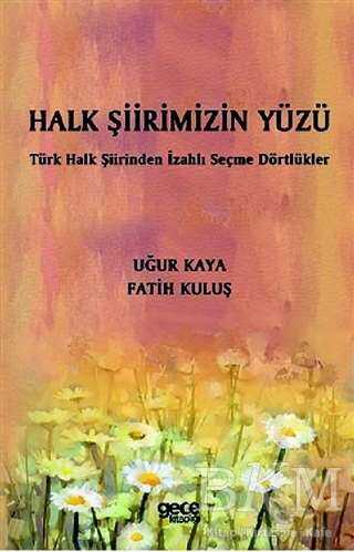 Halk Şiirimizin Yüzü - 2
