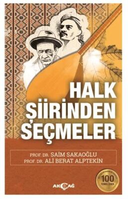 Halk Şiirinden Seçmeler - 1