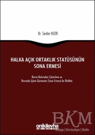 Halka Açık Ortaklık Statüsünün Sona Ermesi - On İki Levha Yayınları
