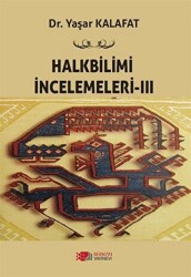 Halkbilimi İncelemeleri- 3 - Berikan Yayınevi