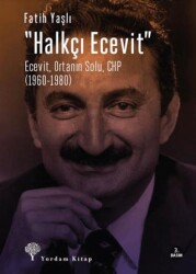 Halkçı Ecevit - Yordam Kitap