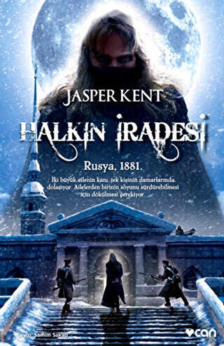 Halkın İradesi - Rusya 1881 - Can Yayınları