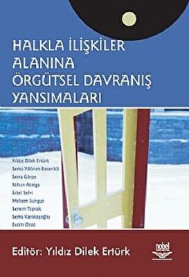 Halkla İlişkiler Alanına Örgütsel Davranış Yansımaları kapağı