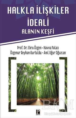 Halkla İlişkiler İdeali - Pozitif Yayınları