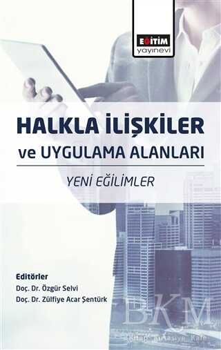 Halkla İlişkiler ve Uygulama Alanları - Eğitim Yayınevi - Ders Kitapları