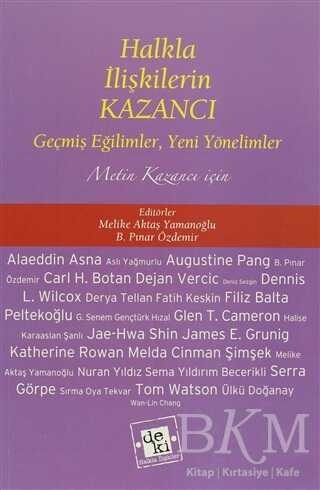 Halkla İlişkilerin Kazancı - De Ki Yayınları