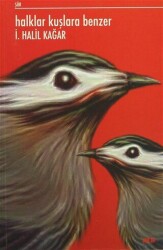 Halklar Kuşlara Benzer - Red Yayınları