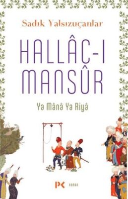 Hallac-ı Mansur - 1