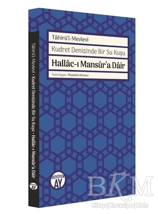 Hallac-ı Mansur’a Dair - Büyüyen Ay Yayınları
