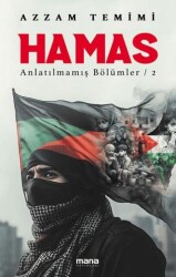 Hamas - Anlatılmamış Bölümler 2 - Mana Yayınları