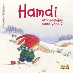 Hamdi Utangaçlığını Nasıl Yendi? - Kaknüs Yayınları