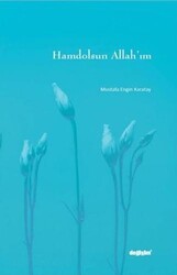 Hamdolsun Allah`ım - Değişim Yayınları