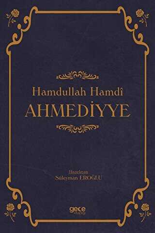 Hamdullah Hamdî Ahmediyye - Gece Kitaplığı