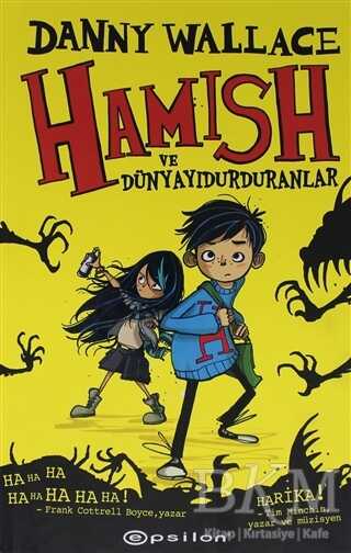 Hamish ve Dünyayı Durduranlar - Epsilon Yayınevi