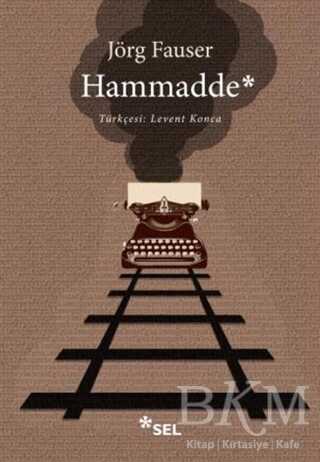 Hammadde - Sel Yayıncılık