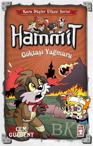 Hammit Göktaşı Yağmuru - Kara Düşler Ülkesi Serisi - Timaş Çocuk