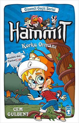 Hammit - Korku Ormanı - Timaş Çocuk