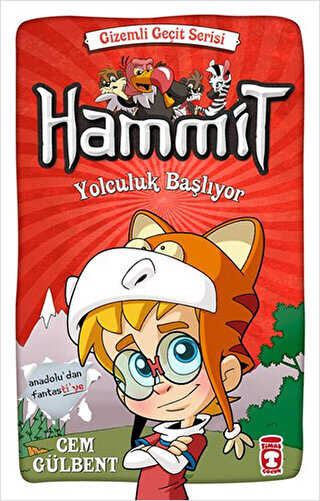 Hammit - Yolculuk Başlıyor - Timaş Çocuk