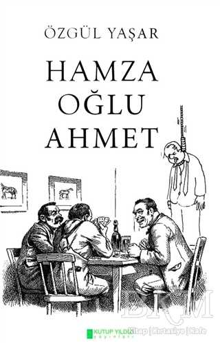 Hamza Oğlu Ahmet - Kutup Yıldızı Yayınları