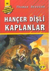 Hançer Dişli Kaplanlar - Say Çocuk