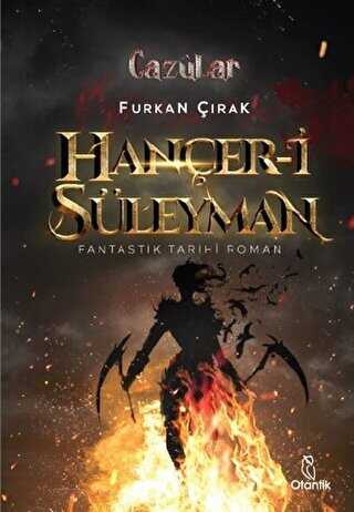 Hançer-i Süleyman - Cazülar - Otantik Kitap