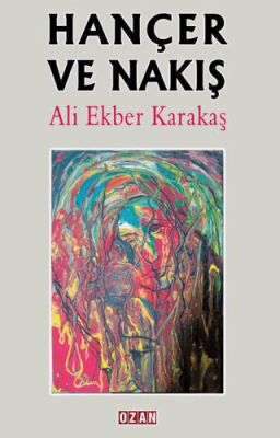 Hançer ve Nakış - 1